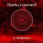 Darkcrowned : A Nihilation